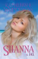 Kathleen E. Woodiwiss Shanna (prvi del) 