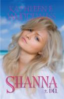 Kathleen E. Woodiwiss Shanna (drugi del) 