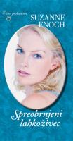 Suzanne Enoch Spreobrnjeni lahkoivec 