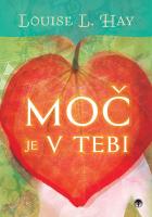 Louise Hay Mo je v tebi 