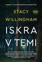 Stacy Willingham Iskra v temi 