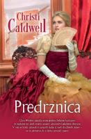 Christi Caldwell Predrznica 
