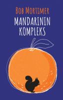 Bob Mortimer Mandarinin kompleks 
