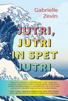 Gabrielle Zevin Jutri, jutri in spet jutri 