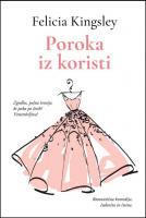 Felicia Kingsley Poroka iz koristi 
