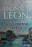 Donna Leon Skozi motno steklo 