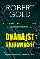 Robert Gold Dvanajst skrivnosti 