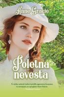 Anne Gracie Poletna nevesta 