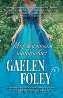 Gaelen Foley Moj skrivnostni malopridne 