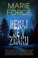 Marie Force Nekaj je v zraku 